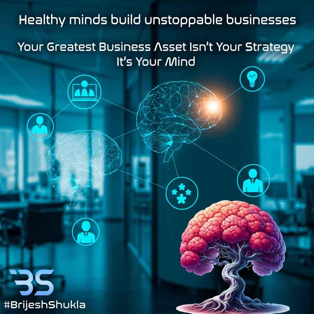 Healthy Minds Build Unstoppable Businesses
